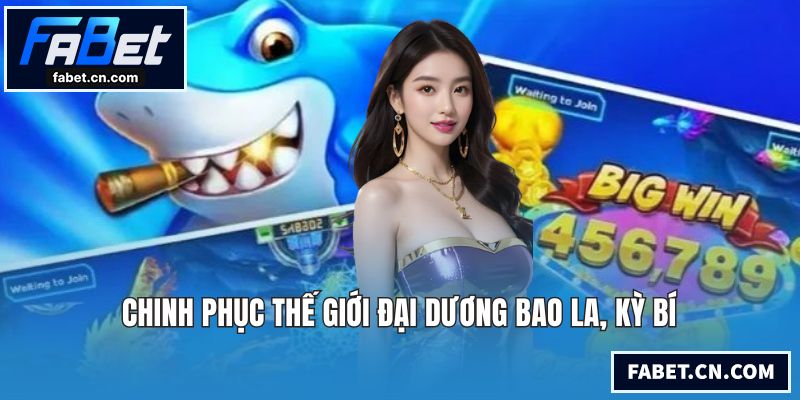 FABET | FABET.COM - Link Vào Nhà Cái FABET Mới Nhất 2026 Chinh phục thế giới đại dương bao la, kỳ bí