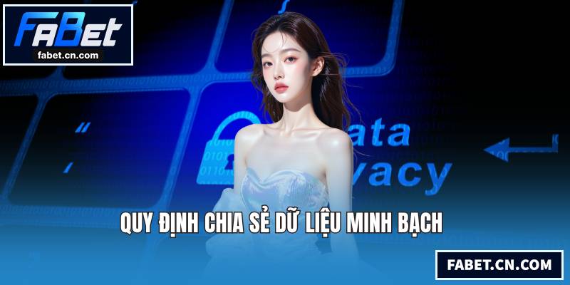 Quy định chia sẻ dữ liệu minh bạch 