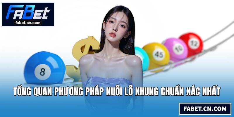 Tổng quan phương pháp nuôi lô khung chuẩn xác nhất