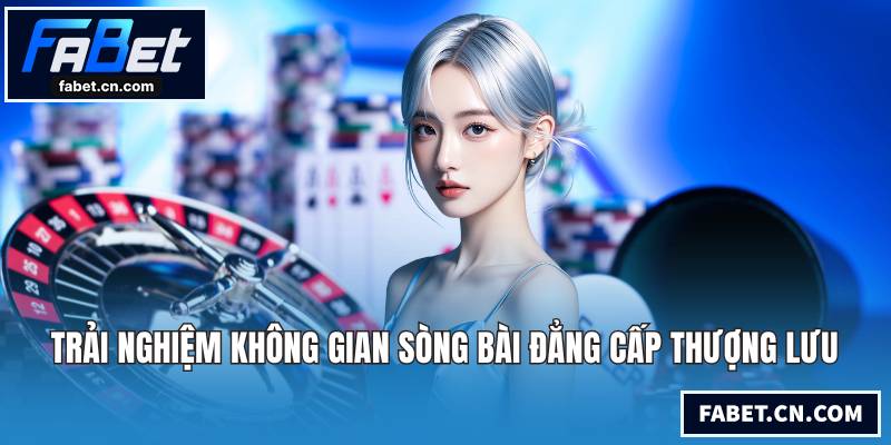 Giới Thiệu FABET - Tổng Quan Về Điểm Đến Giải Trí Uy Tín Trải nghiệm không gian sòng bài đẳng cấp thượng lưu